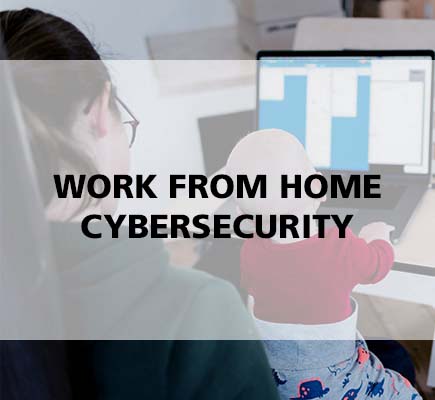 Work from Home Cybersecurity - CIT | Computer Integration Technologies