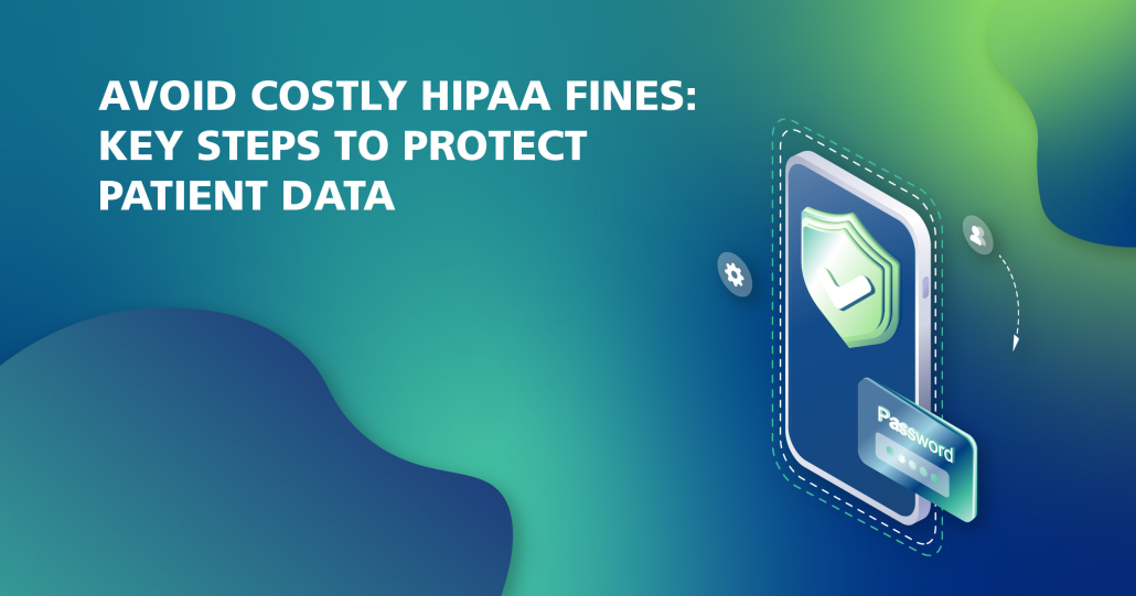 Key steps to protect patient data