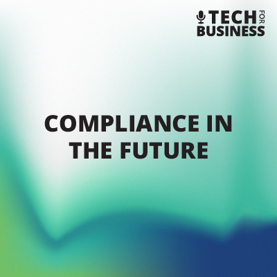 Compliance in the Future
