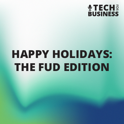 Happy Holidays - The FUD Edition