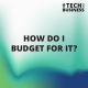 How Do I Budget for IT?