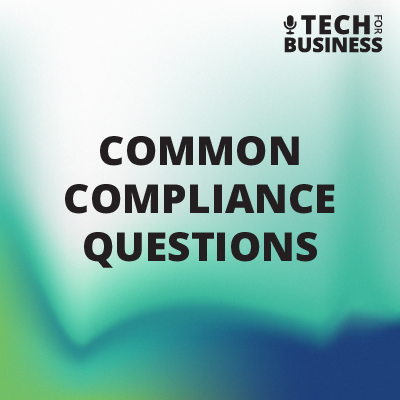Common Compliance Questions