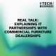 Real Talk: Explaining IT Partnerships with Commercial Furniture Dealerships