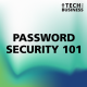 Password Security 101