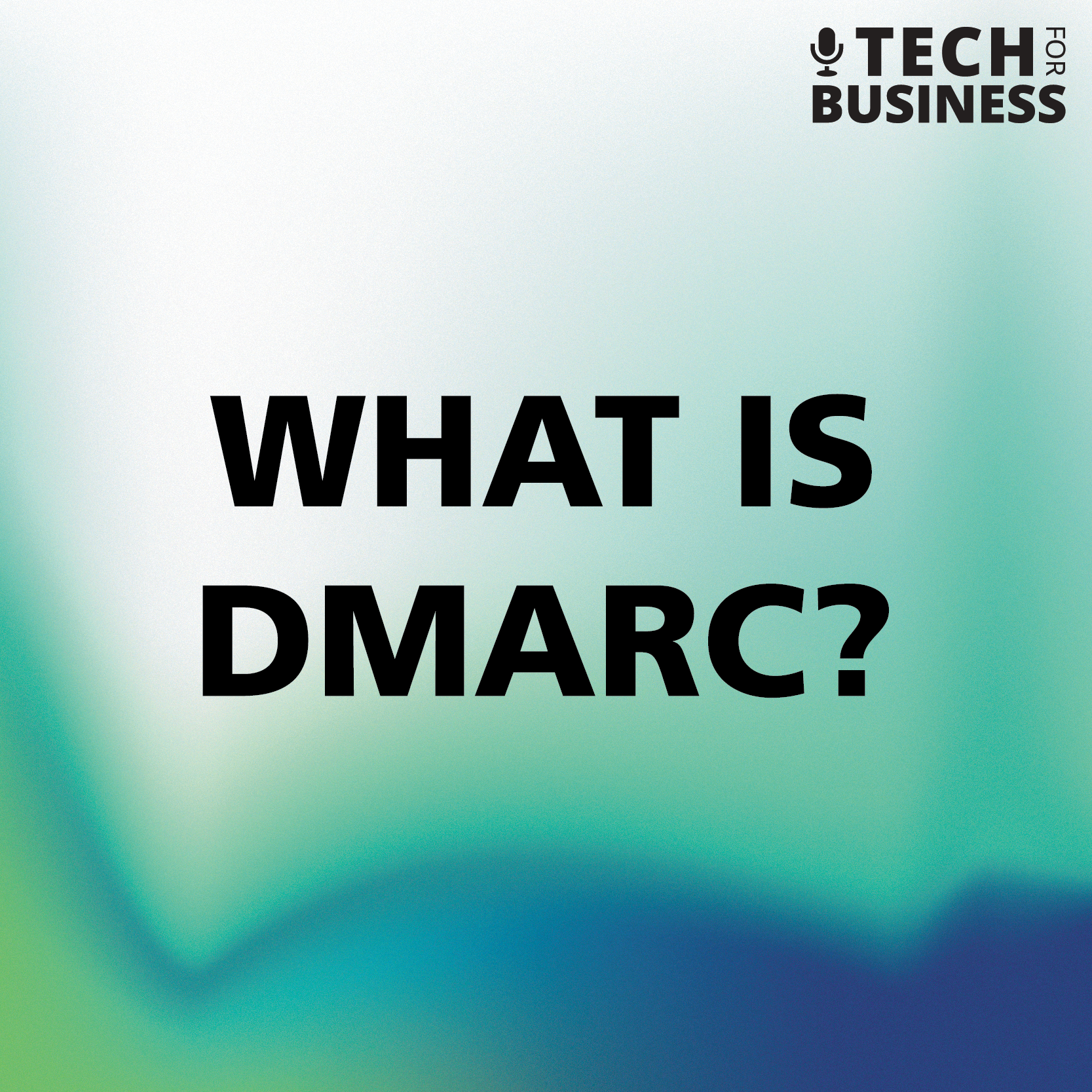 What is DMARC?