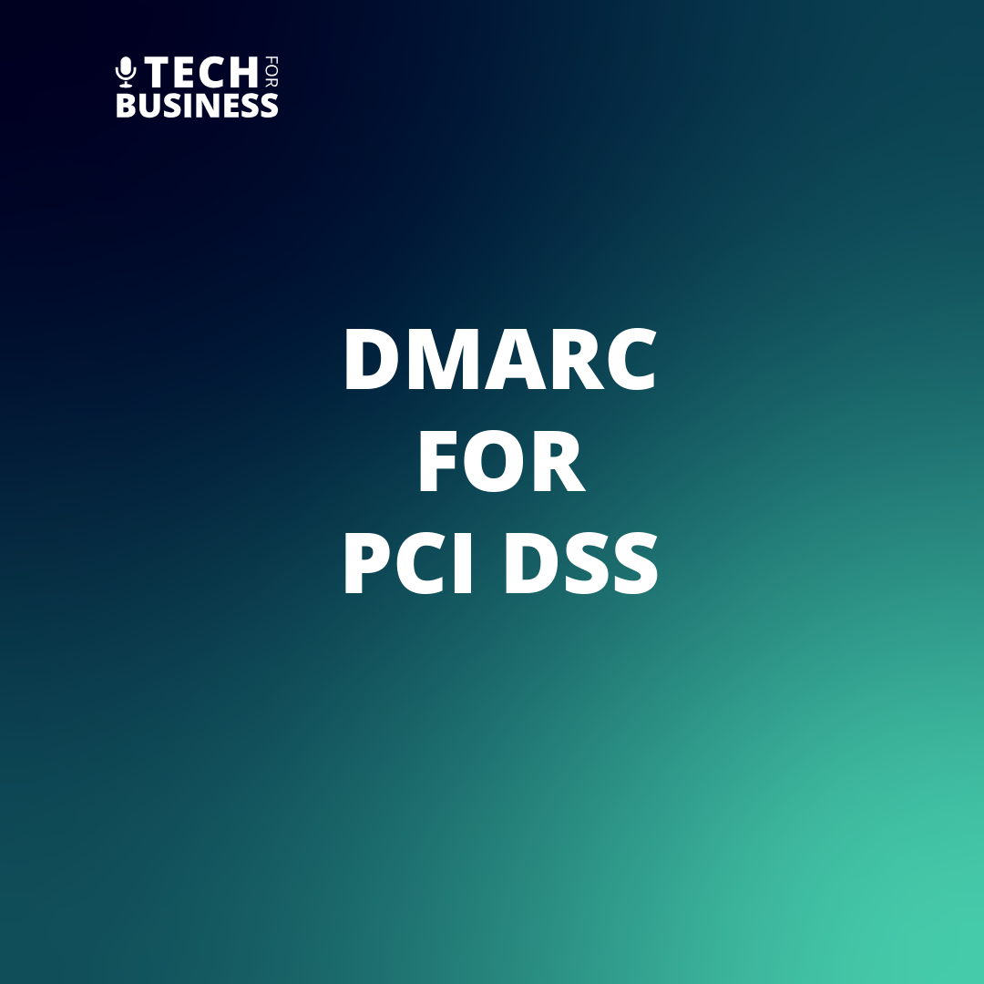 DMARC for PCI DSS