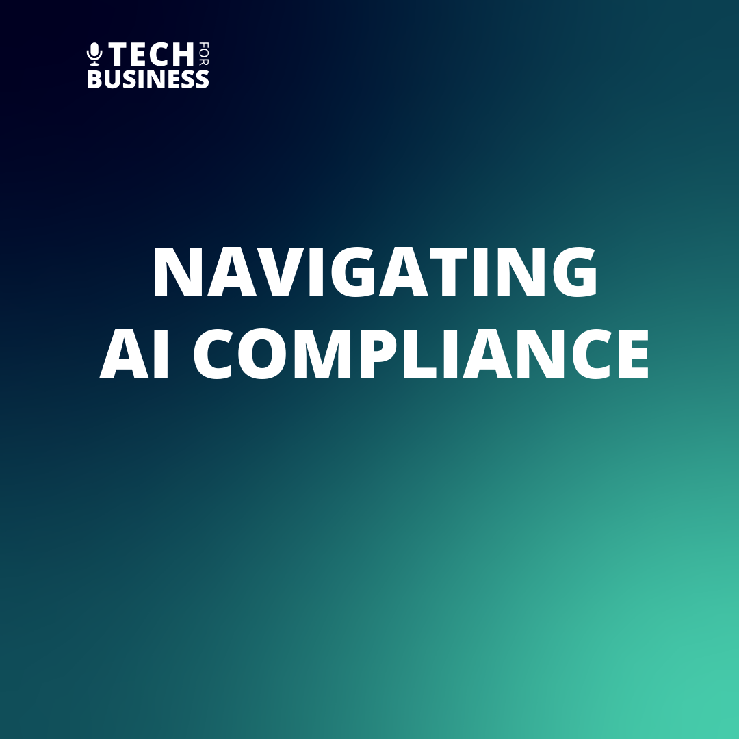 Navigating AI Compliance