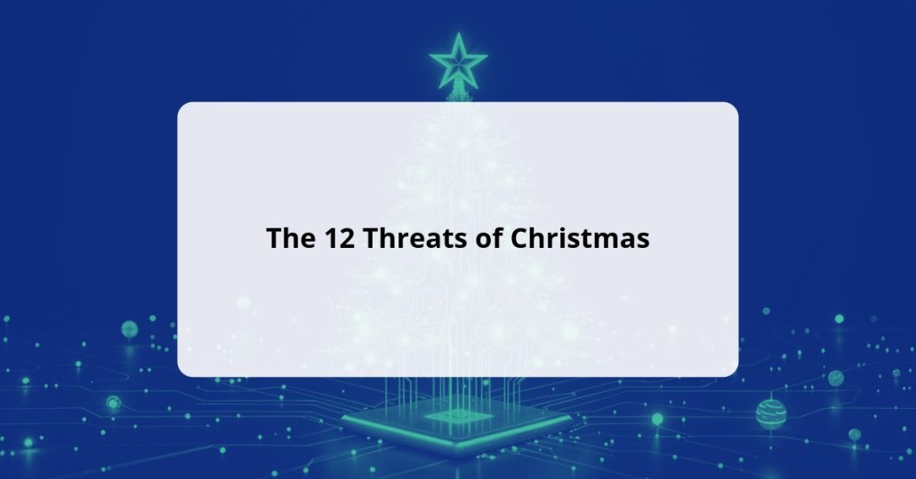 The 12 Threats of Christmas