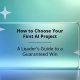 How to Choose Your First AI Project: A Leader’s Guide to a Guaranteed Win
