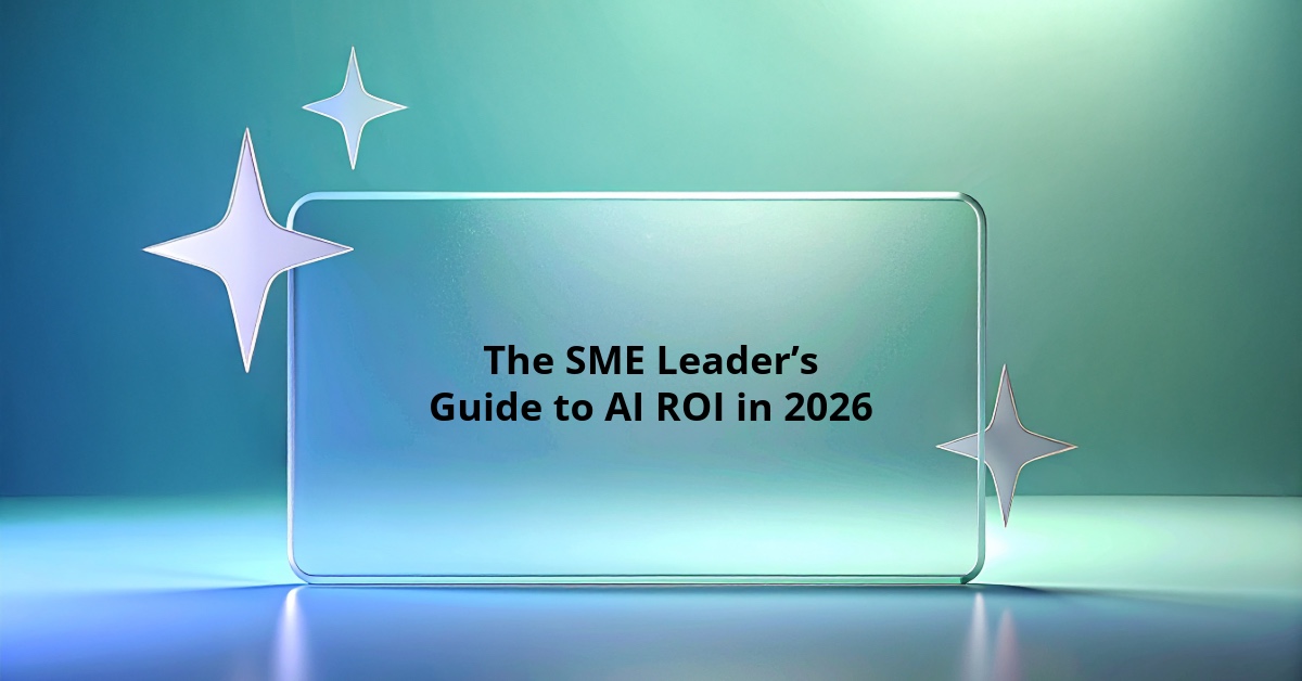 The SME Leader’s Guide to AI ROI in 2026 - CIT | Computer Integration ...