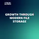 Growth through Modern File Storage